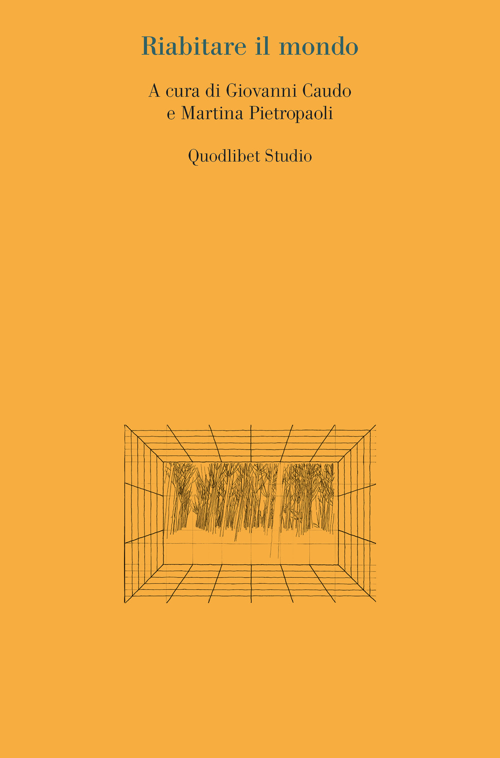 Libro Riabitare il mondo di - ean 9788822906137 - Quodlibet