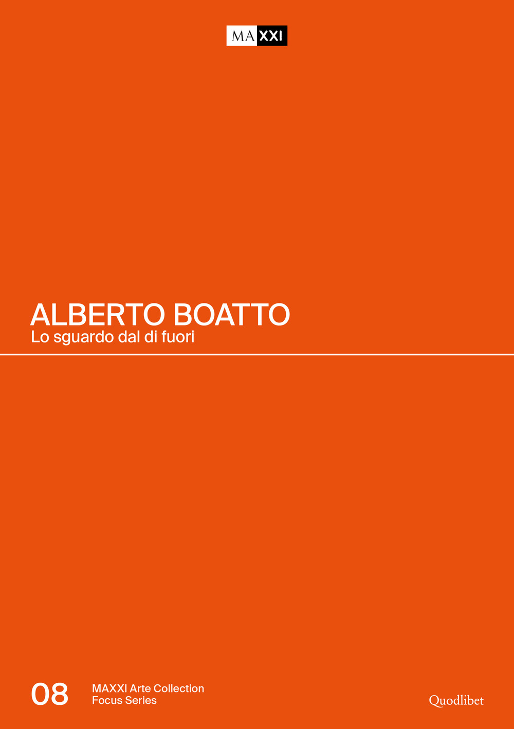 Libro Alberto Boatto. Lo sguardo dal di fuori di - ean 9788822906342 - Quodlibet