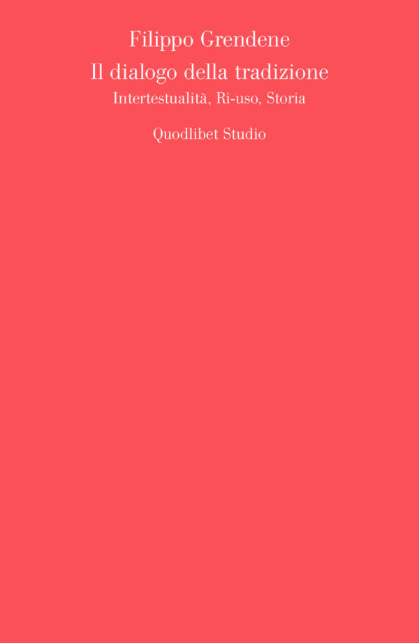 Libro dialogo della tradizione. Intertestualità