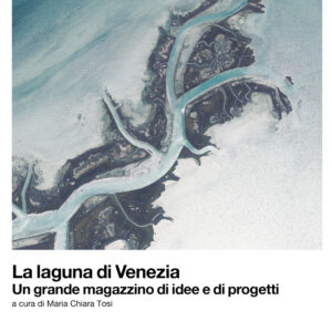Libro laguna di Venezia. Un grande magazzino di idee e di progetti. Ediz. italiana e inglese di  - ean 9788822920010 - Quodlibet