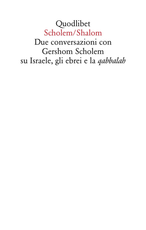 Libro Scholem/Shalom. Due conversazioni con Gershom Scholem su Israele