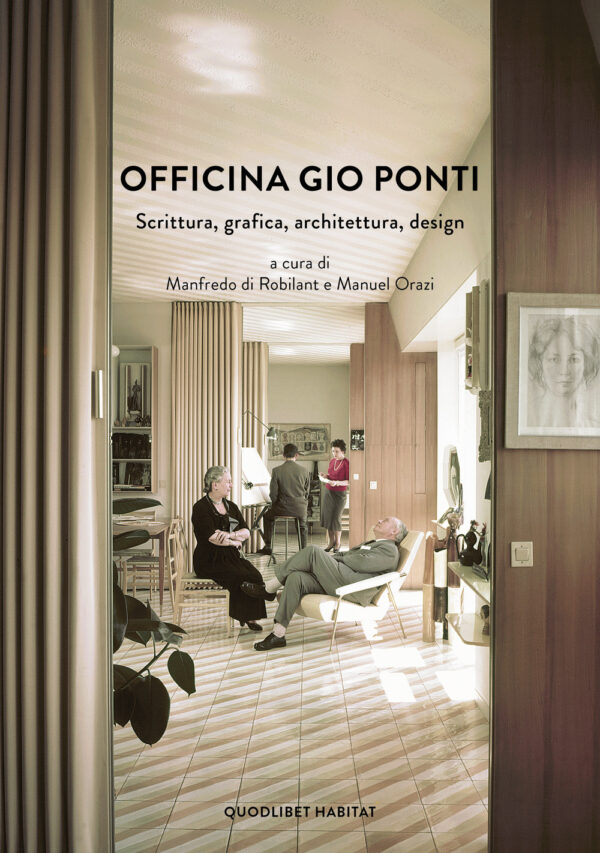 Libro Officina Gio Ponti. Scrittura
