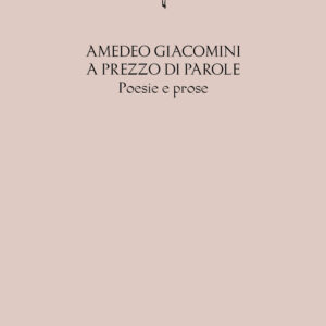 Libro A prezzo di parole di Amedeo Giacomini - ean 9788822921505 - Quodlibet