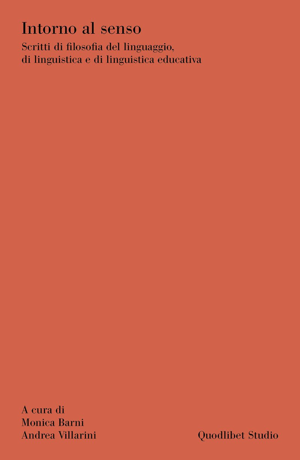 Libro Intorno al senso. Scritti di filosofia del linguaggio