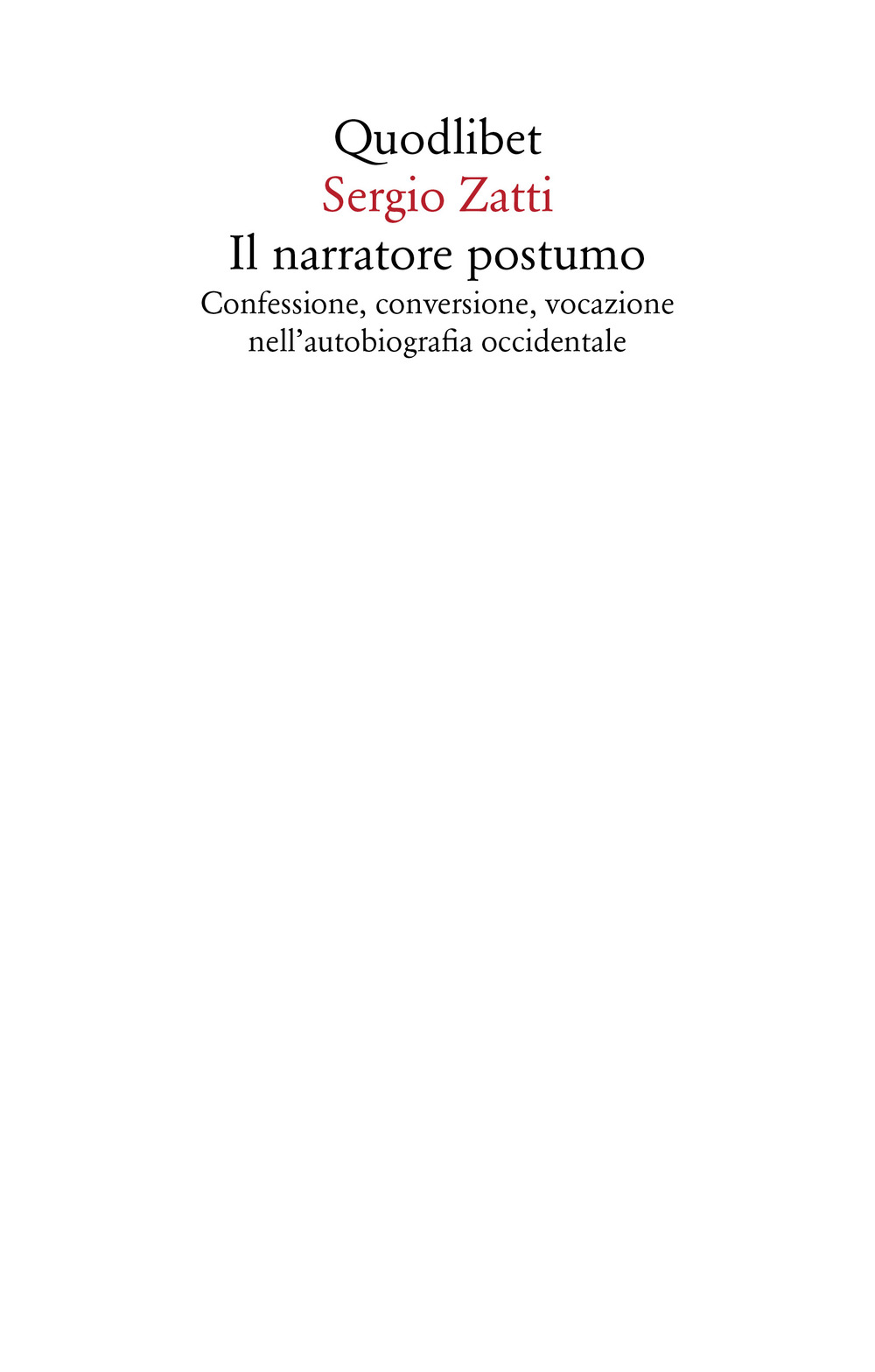 Libro narratore postumo. Confessione