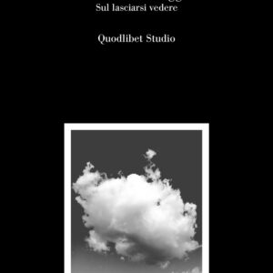 Libro occhio selvaggio. Sul lasciarsi vedere di Felice Cimatti - ean 9788822922106 - Quodlibet