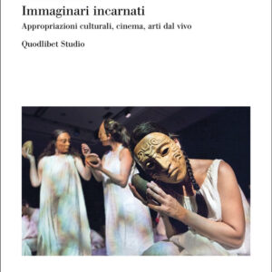 Libro Immaginari incarnati. Appropriazioni culturali