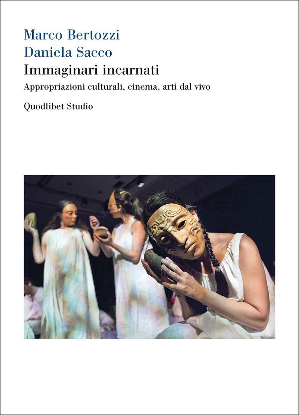 Libro Immaginari incarnati. Appropriazioni culturali