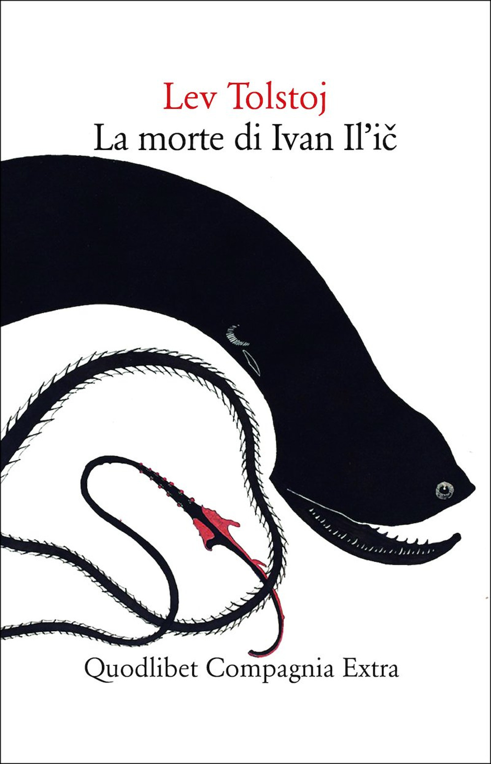 Libro morte di Ivan Il'ic di Lev Tolstoj - ean 9788822923561 - Quodlibet