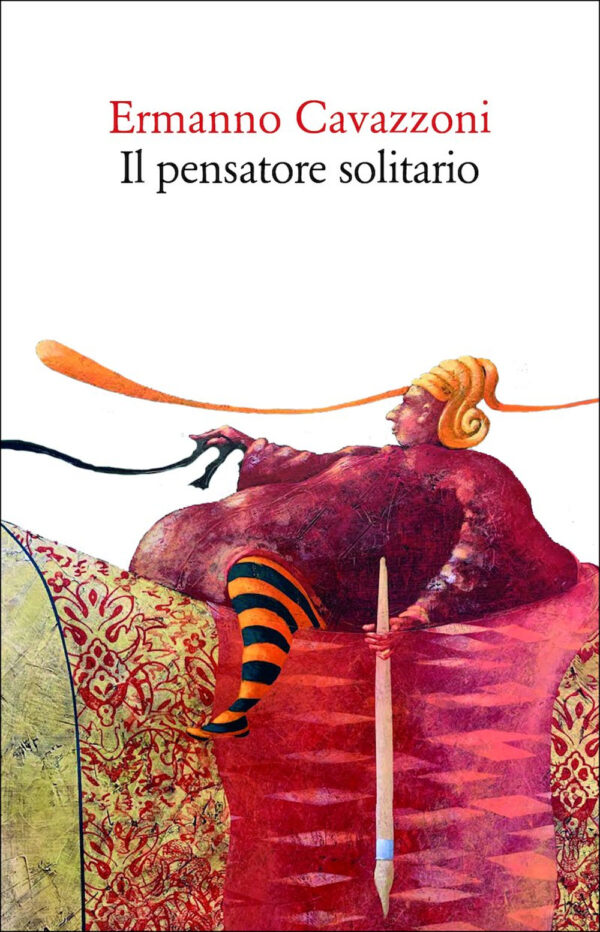 Libro pensatore solitario di Ermanno Cavazzoni - ean 9788822923738 - Quodlibet