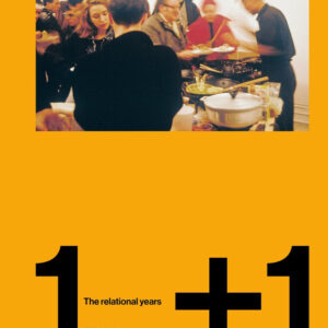 Libro 1+1. The relational years di  - ean 9788822924186 - Quodlibet