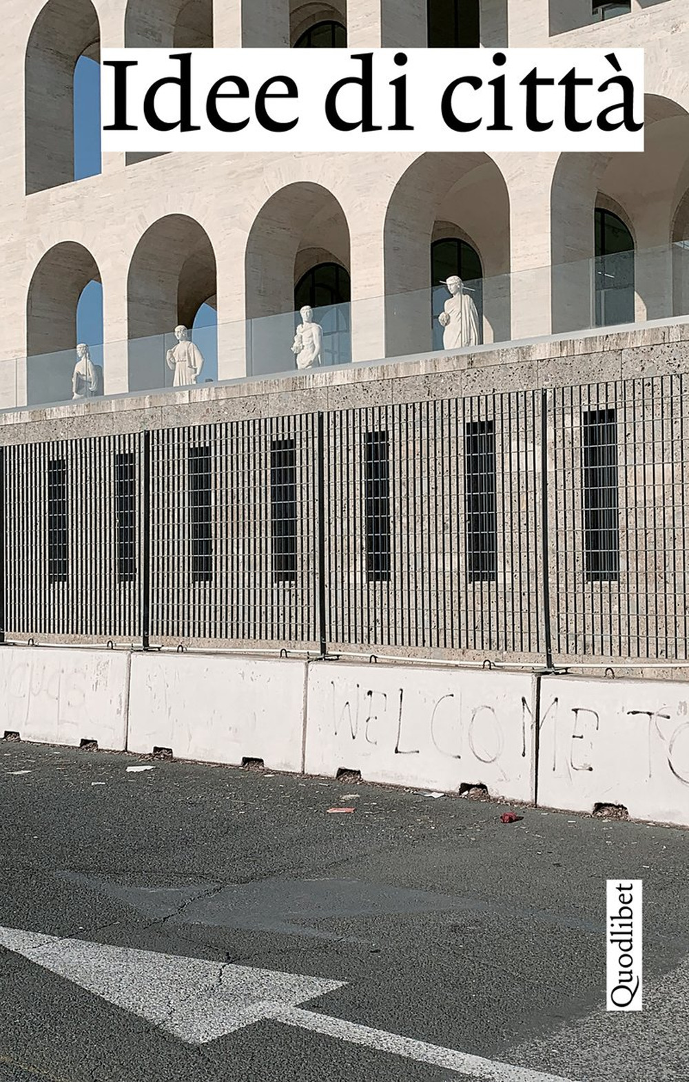 Libro Idee di città di  - ean 9788822924292 - Quodlibet