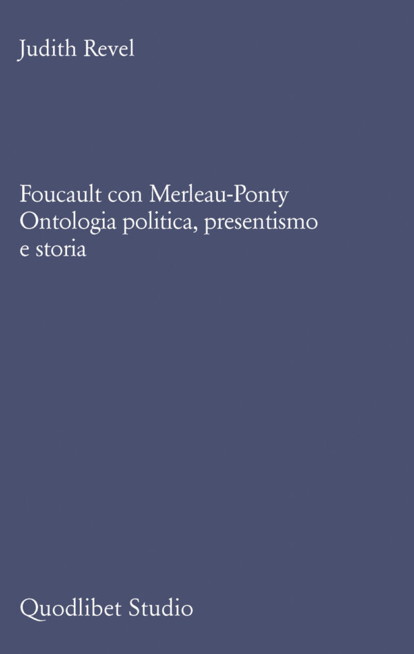 Libro Foucault con Merleau-Ponty. Ontologia politica