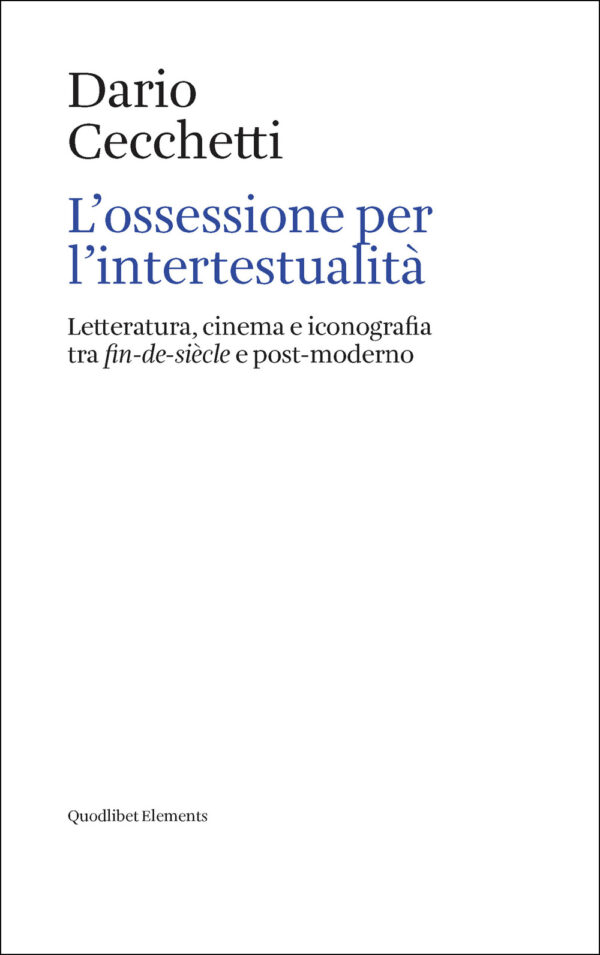 Libro ossessione per l’intertestualità. Letteratura