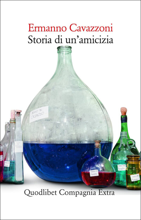 Libro Storia di un'amicizia di Ermanno Cavazzoni - ean 9788822924896 - Quodlibet