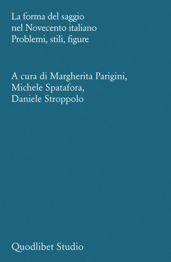 Libro forma del saggio nel Novecento italiano. Problemi
