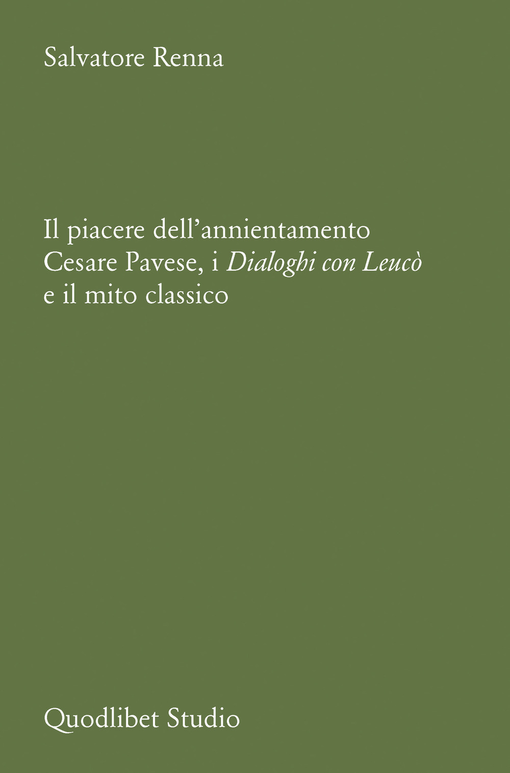 Libro piacere dell'annientamento. Cesare Pavese