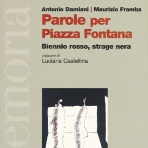 Libro Parole per piazza Fontana. Biennio rosso
