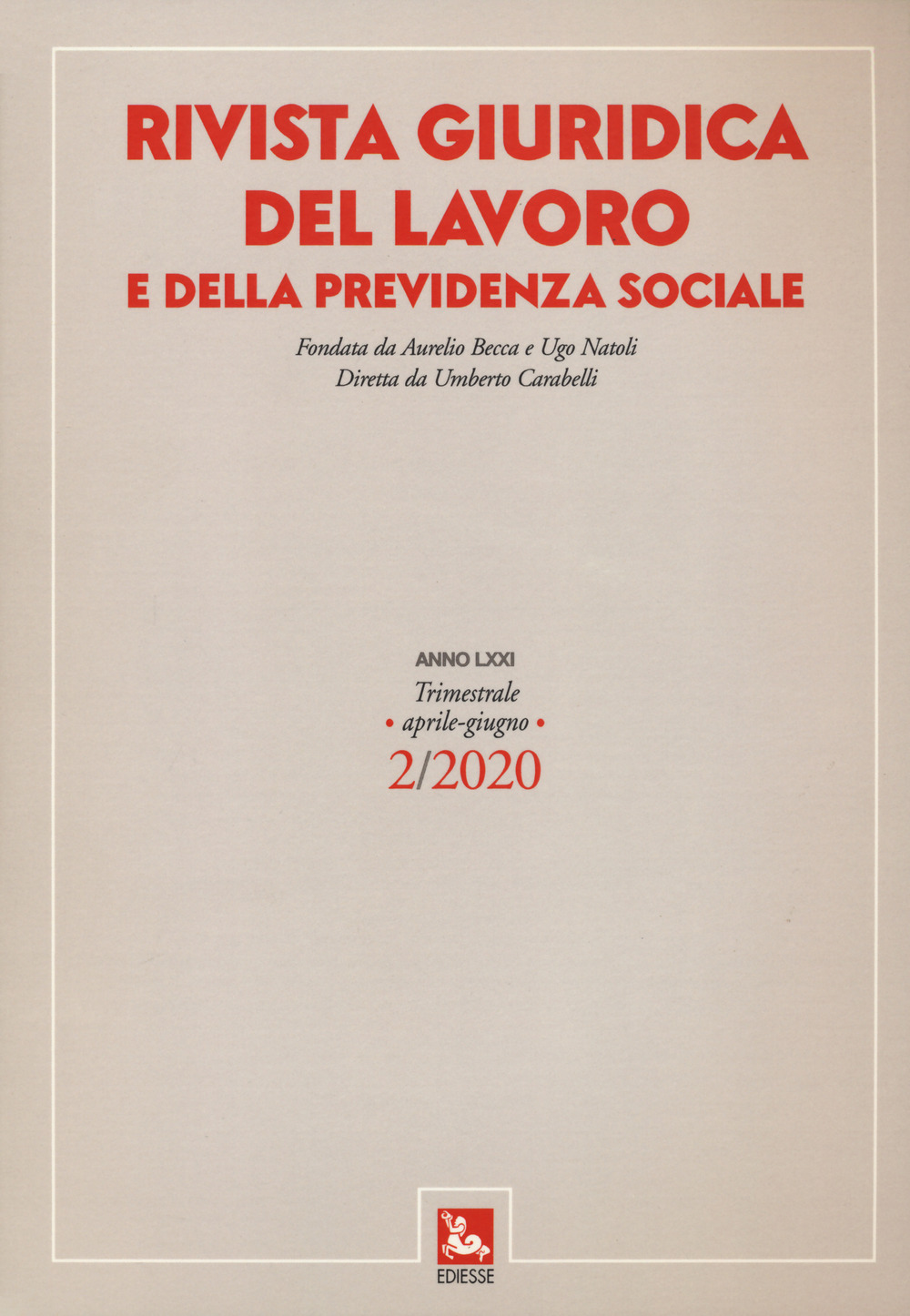 Libro Rivista giuridica del lavoro e della previdenza sociale di - ean 9788823023017 - Futura Editrice