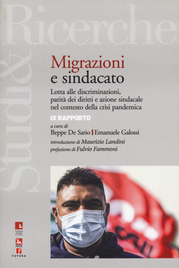 Libro Immigrazione e sindacato. Lotta alle discriminazioni