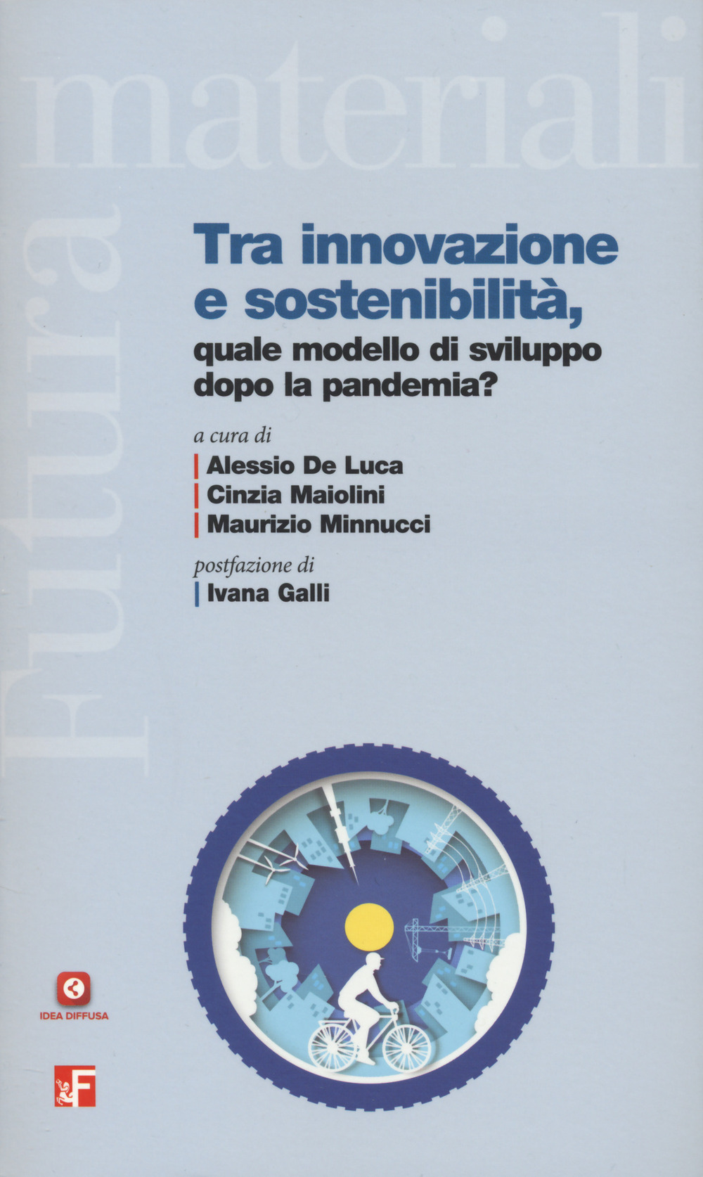 Libro Tra innovazione