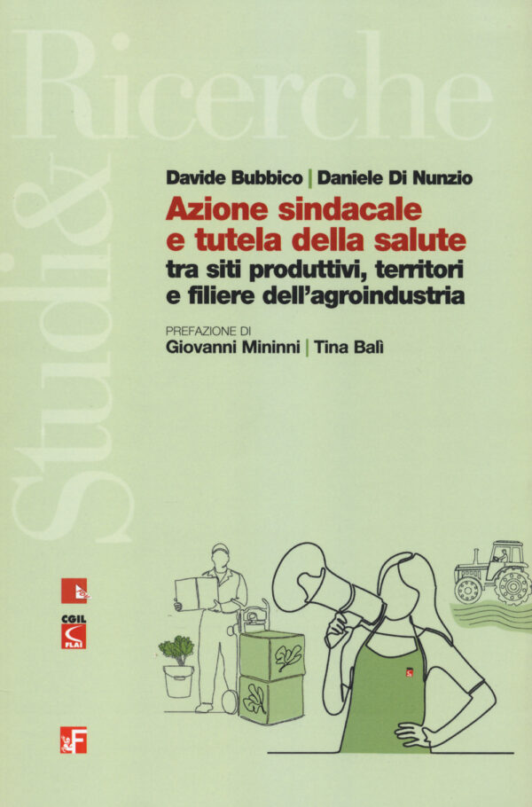 Libro Azione sindacale e tutela della salute tra siti produttivi