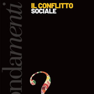 Libro conflitto sociale di Luca Baccelli - ean 9788823024540 - Futura Editrice