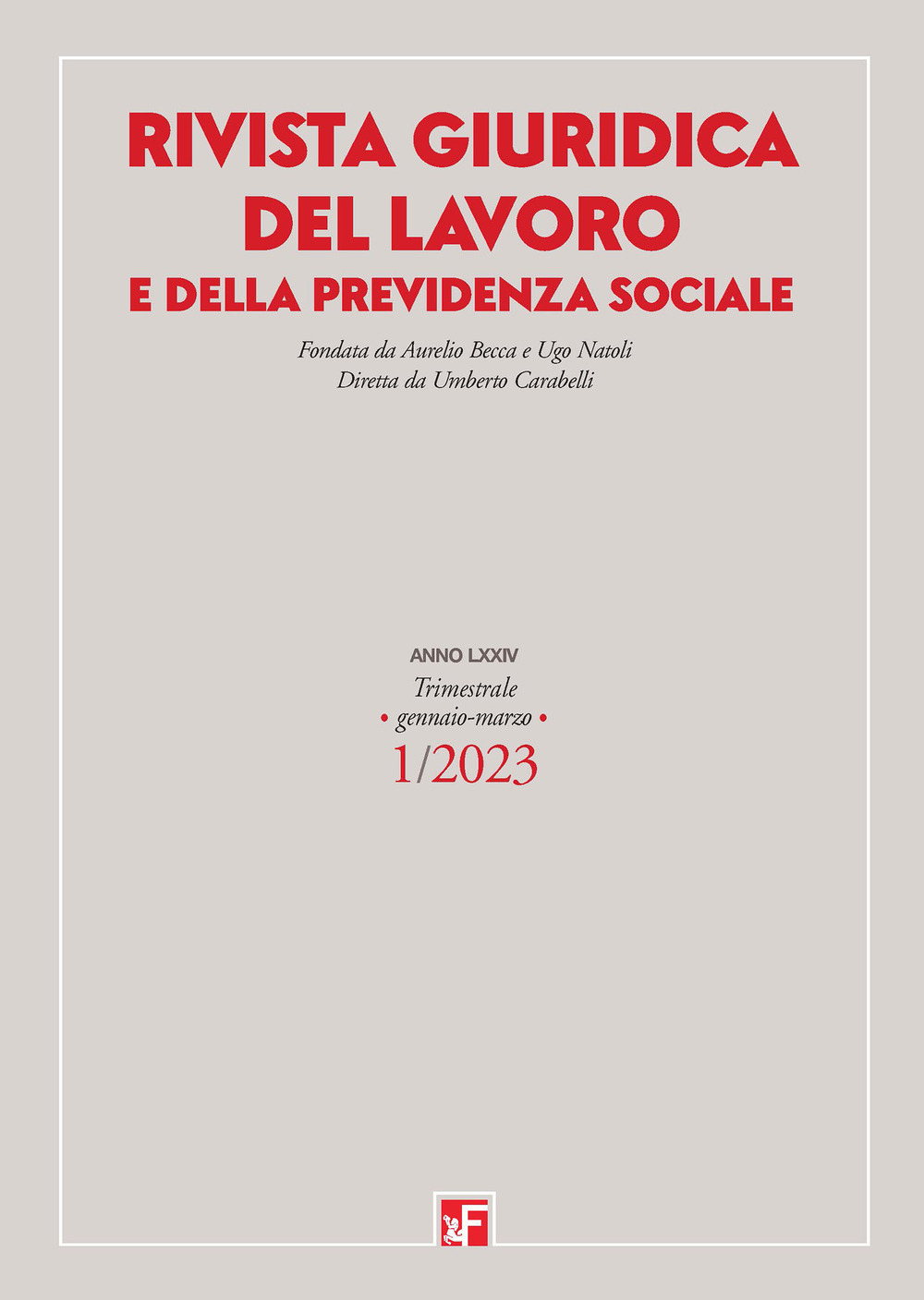 Libro Rivista giuridica del lavoro e della previdenza sociale di - ean 9788823024861 - Futura Editrice
