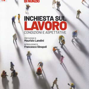 Libro Inchiesta sul lavoro. Condizioni e aspettative di  - ean 9788823025158 - Futura Editrice