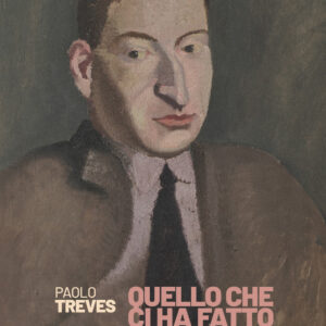 Libro Quello che ci ha fatto Mussolini di Paolo Treves - ean 9788823025776 - Futura Editrice