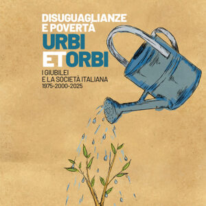 Libro Disuguaglianze e povertà. Urbi et orbi. I Giubilei nella società italiana 1975-2000-2025 di  - ean 9788823025783 - Futura Editrice