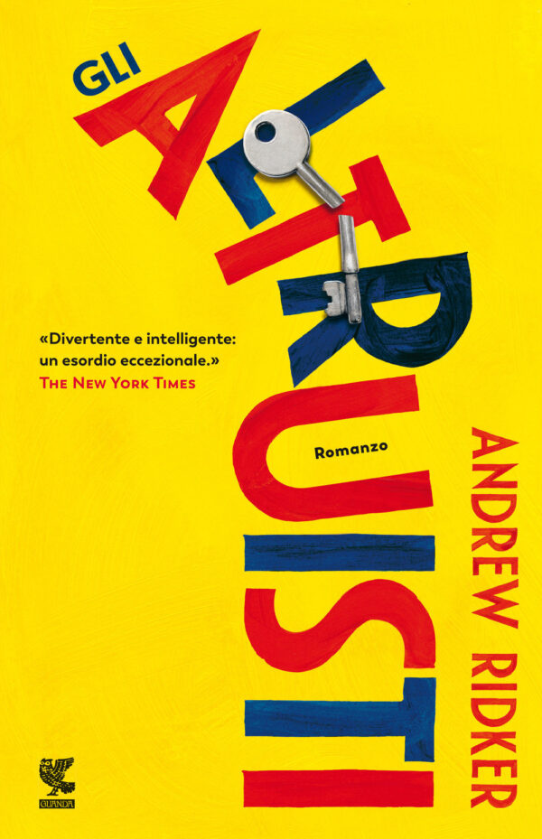Libro altruisti di Andrew Ridker - ean 9788823520714 - Guanda