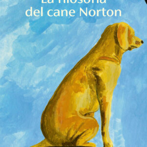Libro filosofia del cane Norton di Håkan Nesser - ean 9788823521223 - Guanda