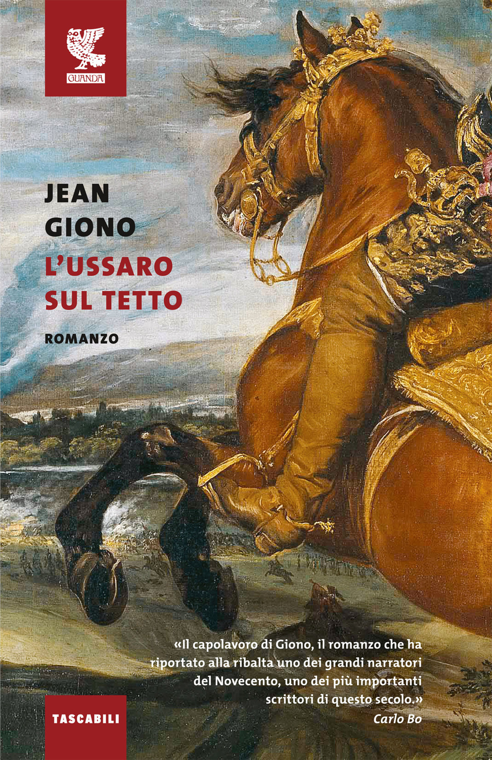 Libro ussaro sul tetto di Jean Giono - ean 9788823522879 - Guanda