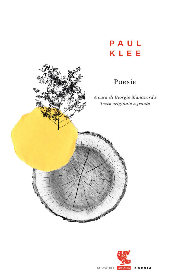 Libro Poesie. Testo tedesco a fronte di Paul Klee - ean 9788823523708 - Guanda