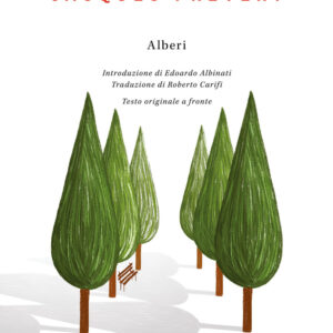 Libro Alberi. Testo francese a fronte di Jacques Prévert - ean 9788823523906 - Guanda