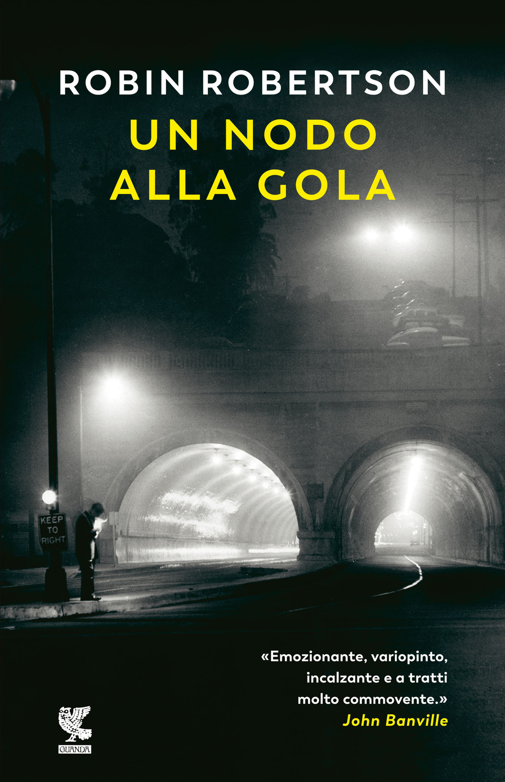 Libro nodo alla gola di Robin Robertson - ean 9788823524873 - Guanda