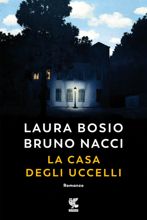 Libro casa degli uccelli di Laura Bosio; Bruno Nacci - ean 9788823525740 - Guanda