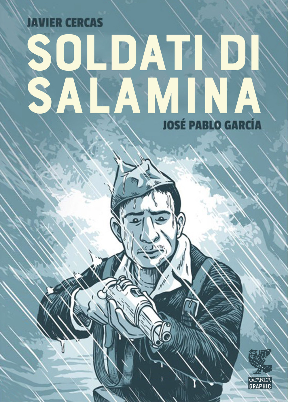 Libro Soldati di Salamina di José Pablo García; Javier Cercas - ean 9788823525788 - Guanda