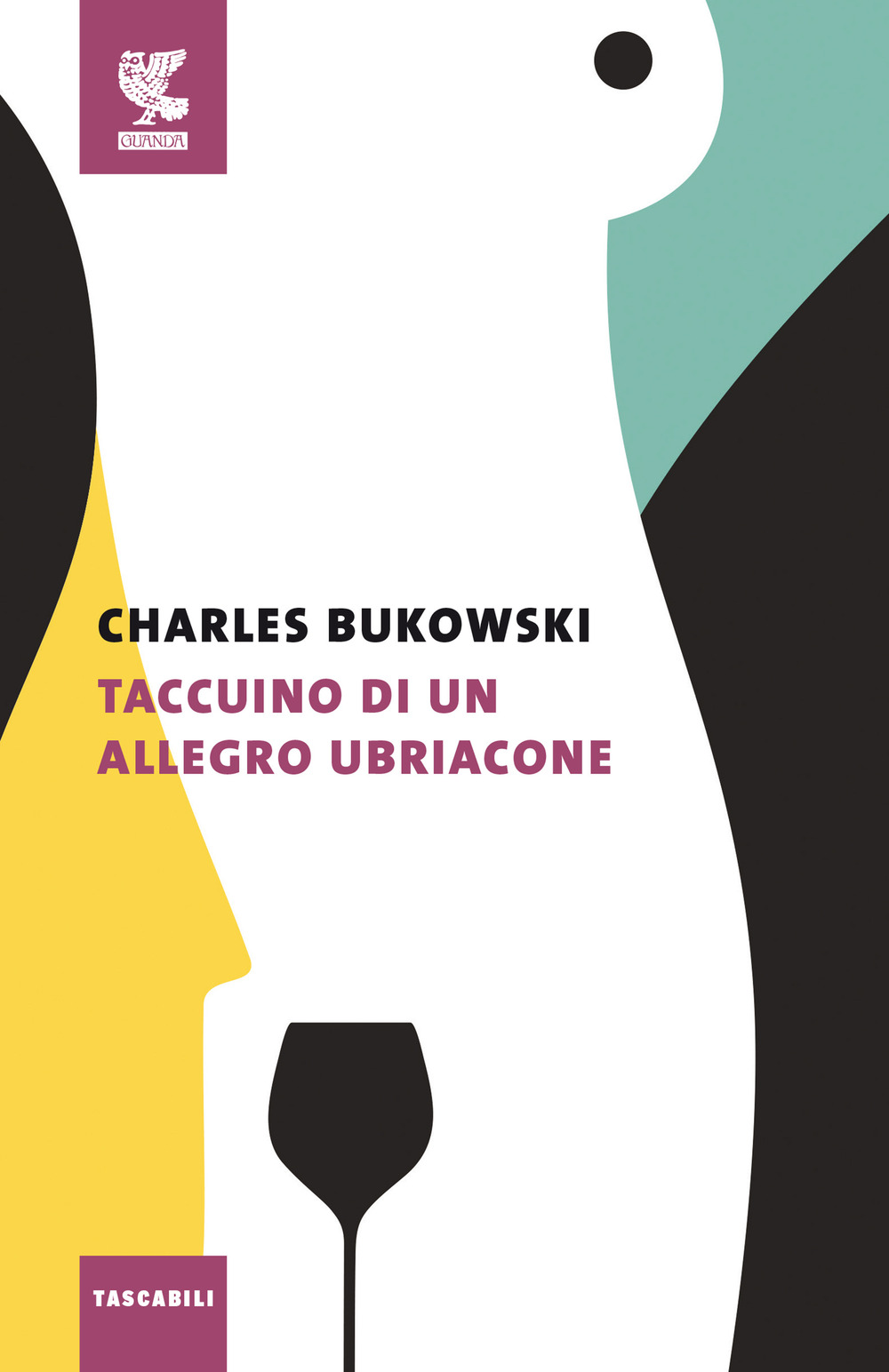 Libro Taccuino di un allegro ubriacone di Charles Bukowski - ean 9788823525856 - Guanda