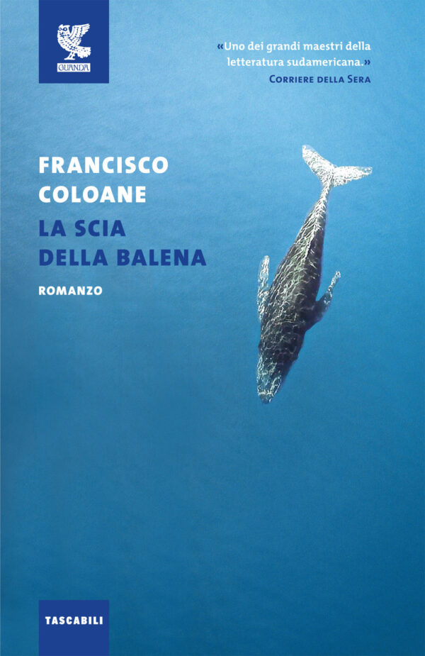 Libro scia della balena di Francisco Coloane - ean 9788823525931 - Guanda