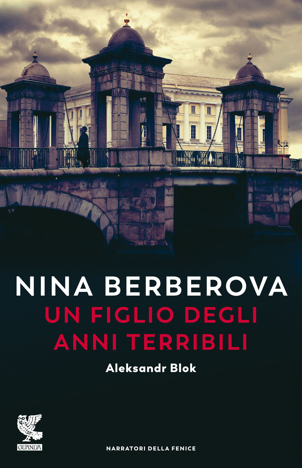 Libro figlio degli anni terribili di Nina Berberova - ean 9788823526051 - Guanda