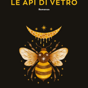 Libro api di vetro di Ernst Jünger - ean 9788823526075 - Guanda