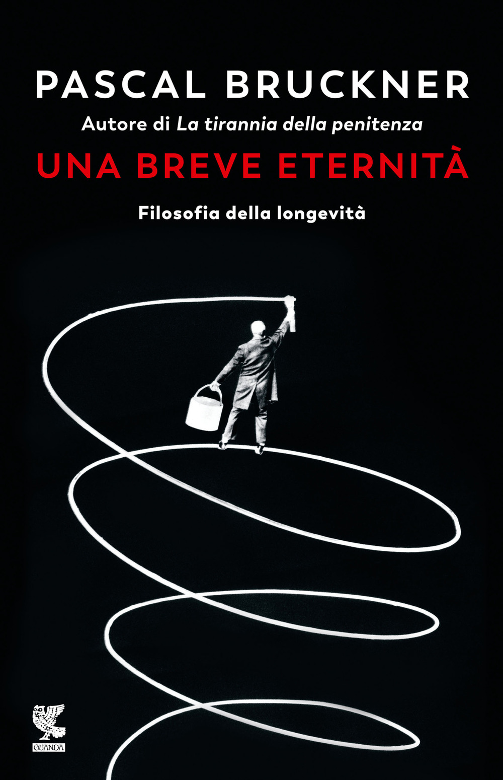 Libro breve eternità. Filosofia della longevità di Pascal Bruckner - ean 9788823526396 - Guanda