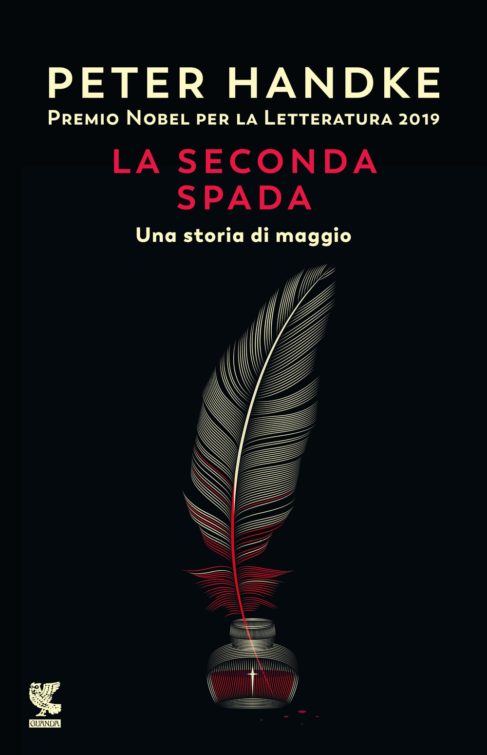 Libro seconda spada. Una storia di maggio di Peter Handke - ean 9788823526549 - Guanda
