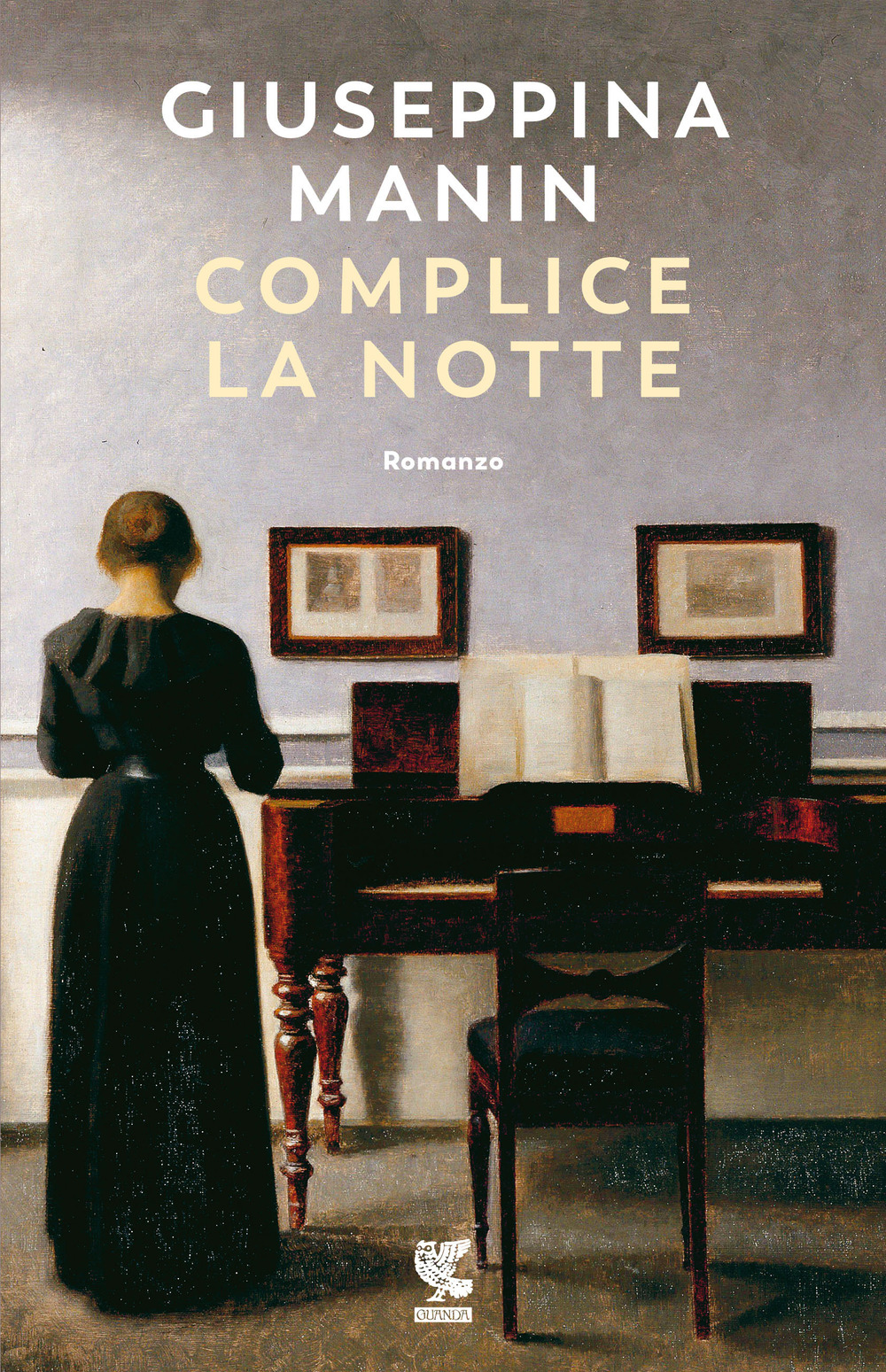 Libro Complice la notte di Giuseppina Manin - ean 9788823527386 - Guanda