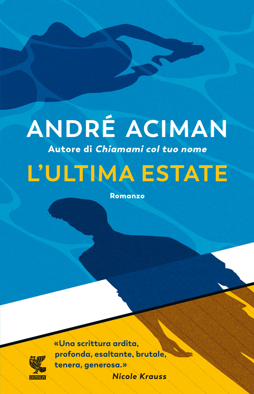 Libro ultima estate di André Aciman - ean 9788823527614 - Guanda