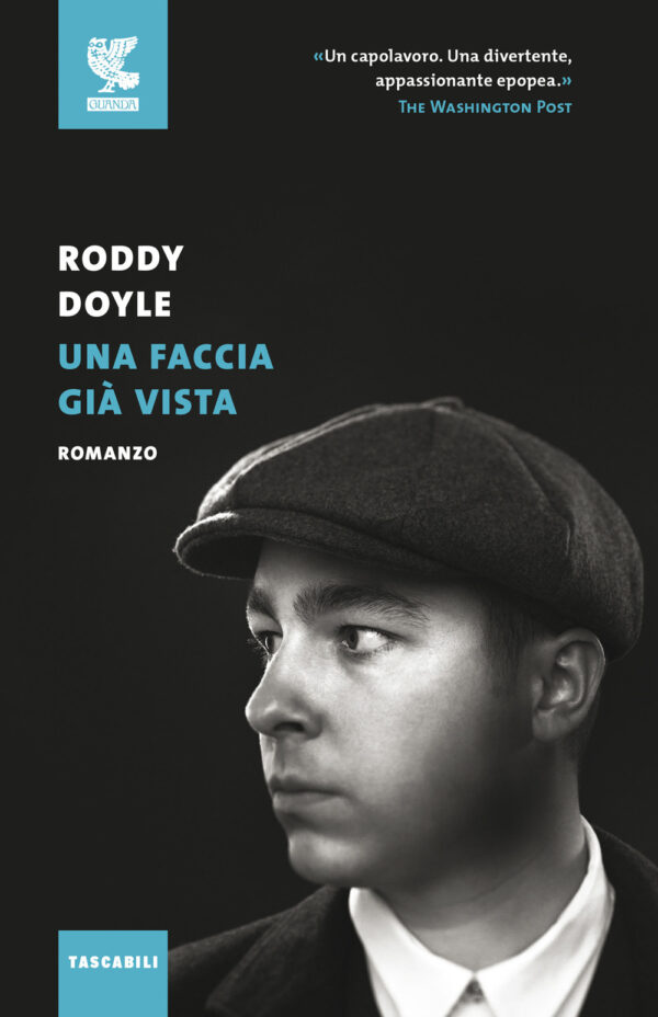 Libro faccia già vista di Roddy Doyle - ean 9788823528017 - Guanda