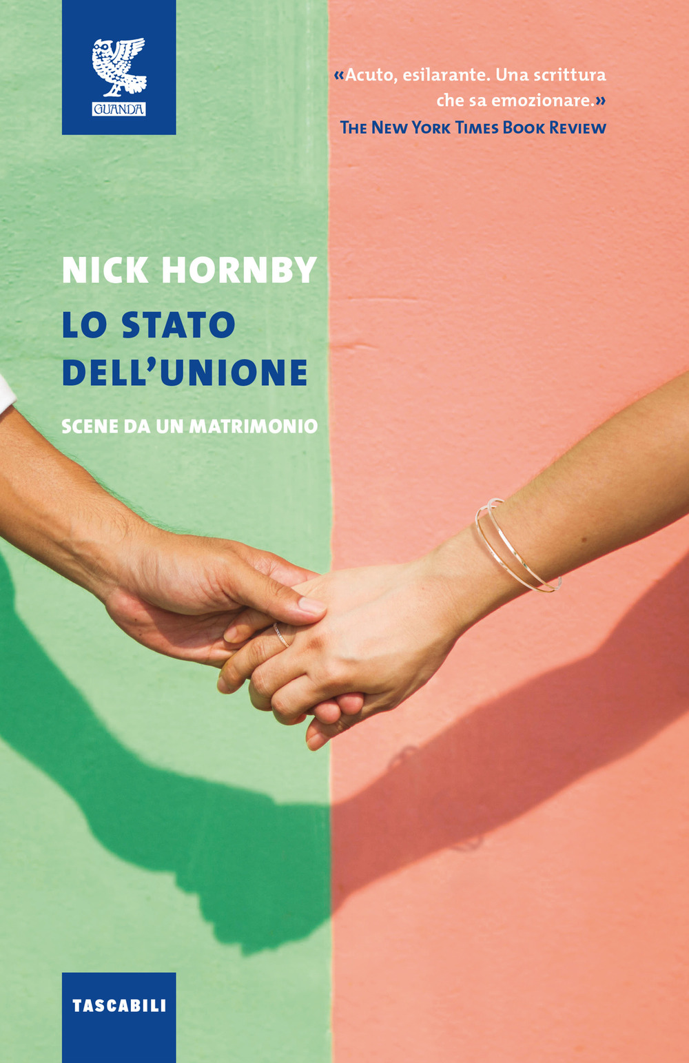 Libro stato dell'unione. Scene da un matrimonio di Nick Hornby - ean 9788823528024 - Guanda