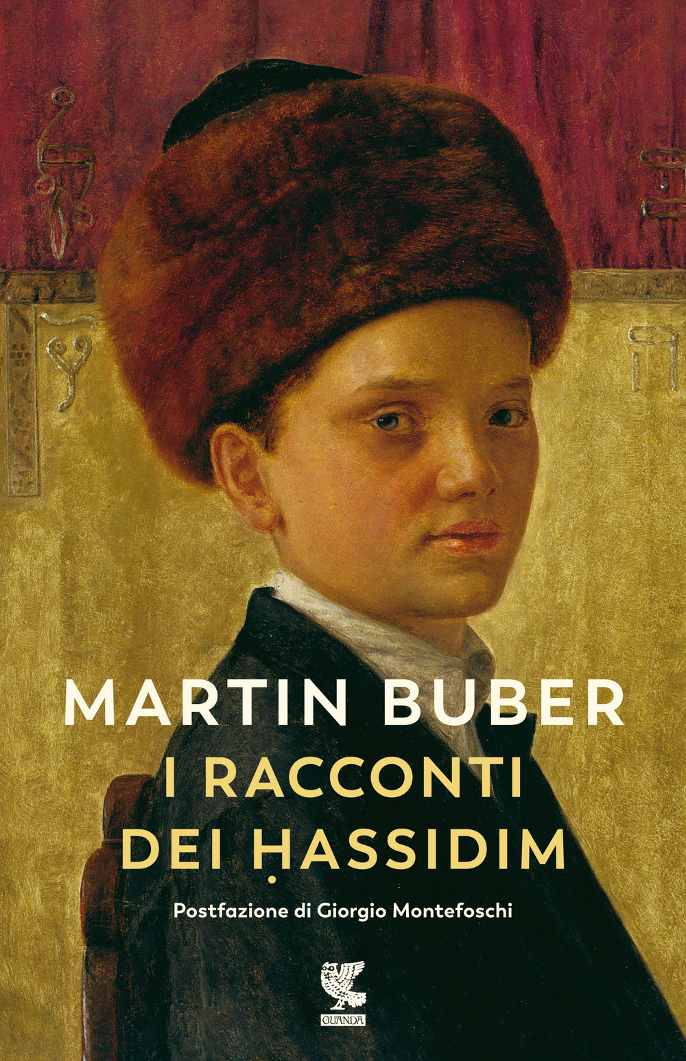 Libro racconti dei Hassidim di Martin Buber - ean 9788823528086 - Guanda